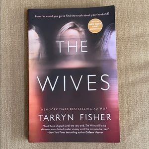 The Wives by Tarryn Fisher